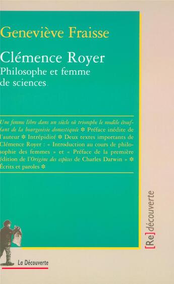 Couverture du livre « Clémence Royer, philosophe et femme de sciences » de Genevieve Fraisse aux éditions La Decouverte