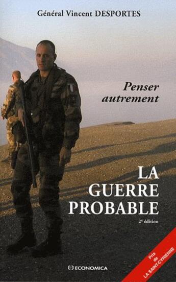 Couverture du livre « GUERRE PROBABLE, 2E ED (LA) » de Desportes/Vincent aux éditions Economica