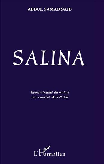 Couverture du livre « Salina » de Abdul Samad Said aux éditions L'harmattan