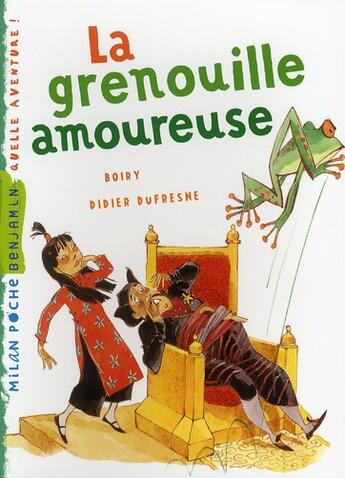 Couverture du livre « La grenouille amoureuse » de Boiry aux éditions Milan