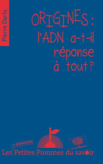 Couverture du livre « L'ADN a-t-il reponse à tout ? » de Pierre Darlu aux éditions Le Pommier