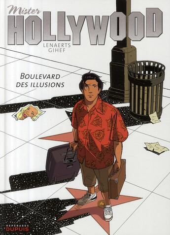 Couverture du livre « Mister Hollywood Tome 1 ; boulevard des illusions » de Lenaerts/Gihef aux éditions Dupuis