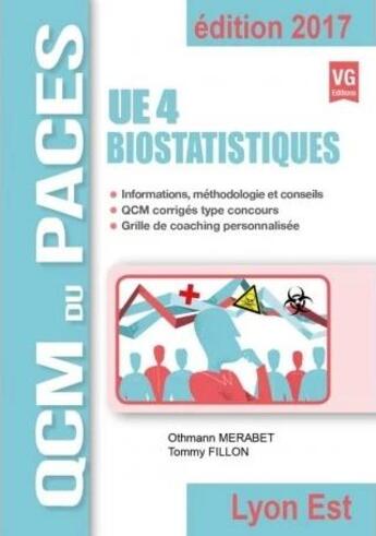 Couverture du livre « QCM du Paces ; UE4, biostatistiques ; Lyon est » de Othmann Merabet et Tommy Fillon aux éditions Vernazobres Grego