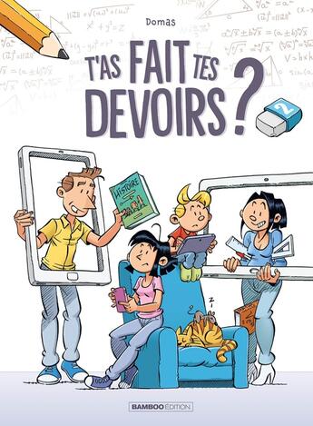 Couverture du livre « T'as fait tes devoirs ? Tome 2 » de Domas aux éditions Bamboo