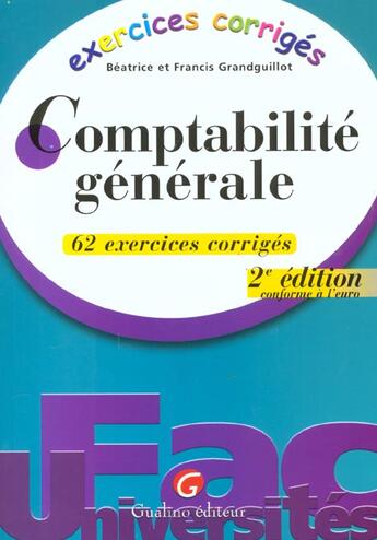 Couverture du livre « Exercices corriges de comptabilite generale » de Grandguillot/Grandgu aux éditions Gualino