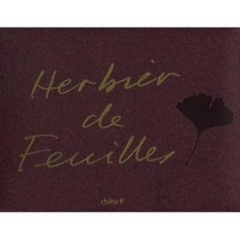 Couverture du livre « Herbier de feuilles » de  aux éditions Chene