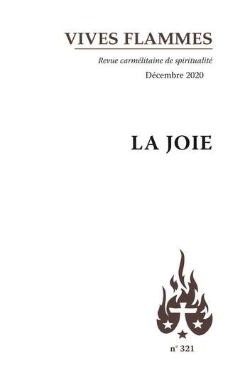 Couverture du livre « La joie - revue vives flammes n 321 » de  aux éditions Carmel