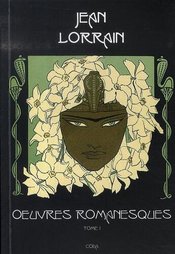 Couverture du livre « Oeuvres romanesques t.1 » de Jean Lorrain aux éditions Coda