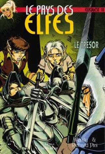 Couverture du livre « Elfquest - le pays des elfes t.18 : le trésor » de Wendy Pini et Richard Pini aux éditions Vents D'ouest