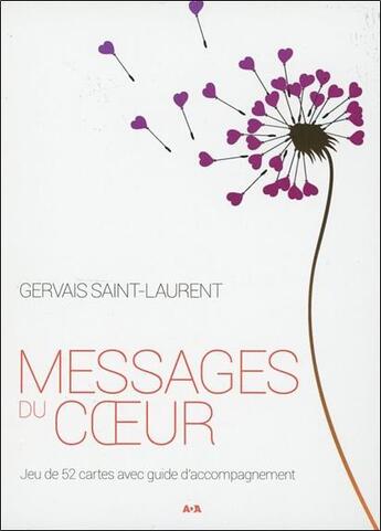 Couverture du livre « Messages du coeur ; coffret » de Gervais Saint Laurent aux éditions Ada