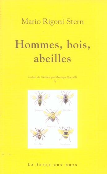 Couverture du livre « Hommes, bois, abeilles » de Mario Rigoni Stern aux éditions La Fosse Aux Ours