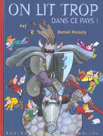 Couverture du livre « On lit trop dans ce pays ! » de Picouly/Pef aux éditions Rue Du Monde