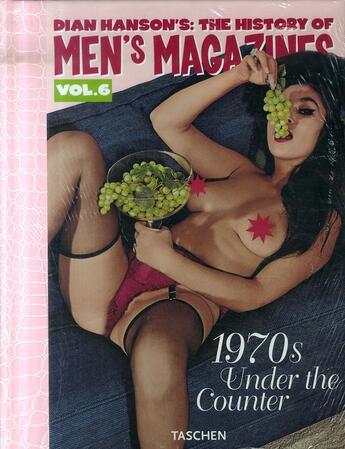 Couverture du livre « History of men mag t.6 » de Dian Hanson aux éditions Taschen