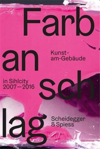 Couverture du livre « Farbanschlag /allemand » de  aux éditions Scheidegger