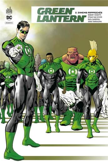 Couverture du livre « Green lantern rebirth Tome 2 : ennemis rapprochés » de Robert Venditti et Ethan Van Sciver et Rafa Sandoval aux éditions Urban Comics