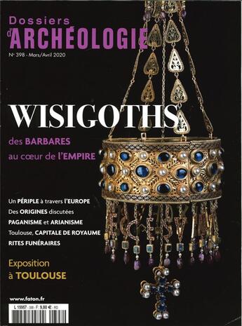 Couverture du livre « Dossier d'archeologie n 398 les wisigoths » de  aux éditions Faton Revue