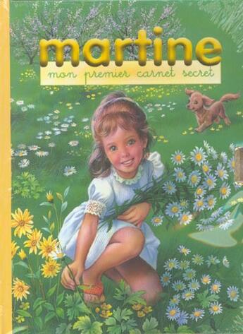 Couverture du livre « Martine ; mon premier carnet secret (édition 2003) » de Delahaye Gilbert et Marlier Marcel aux éditions Casterman