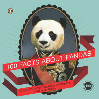 Couverture du livre « 100 Facts About Pandas » de Ahern Mike aux éditions Penguin Group Us