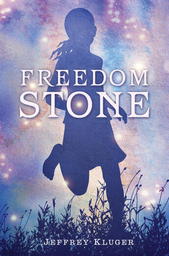 Couverture du livre « Freedom Stone » de Kluger Jeffrey aux éditions Penguin Group Us