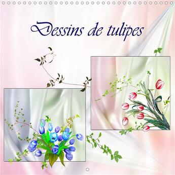 Couverture du livre « Dessins de tulipes calendrier mural 2020 300 300 mm square - dessins aux crayons de couleur (édition 2020) » de Dusanka Djeric aux éditions Calvendo