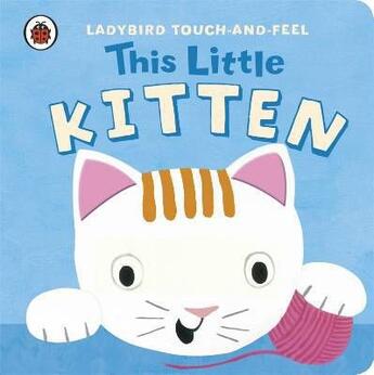 Couverture du livre « This little kitten » de  aux éditions Ladybird