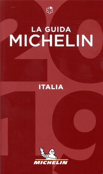 Couverture du livre « Italia - la guida michelin 2019 » de Collectif Michelin aux éditions Michelin