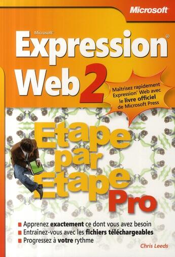 Couverture du livre « Microsoft expression web 2 » de Leeds Chris aux éditions Microsoft Press