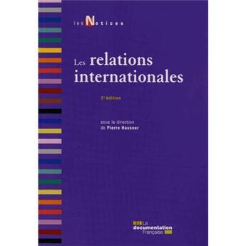 Couverture du livre « Les relations internationales (2e édition) » de  aux éditions Documentation Francaise