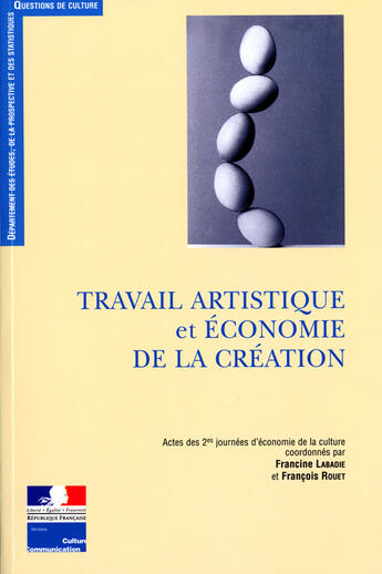 Couverture du livre « Travail artistique et économie de la création » de  aux éditions Documentation Francaise