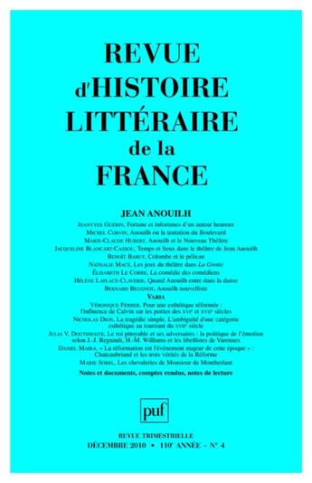 Couverture du livre « REVUE D'HISTOIRE LITTERAIRE DE LA FRANCE n.2010/4 ; Jean Anouilh » de Revue D'Histoire Litteraire De La France aux éditions Puf