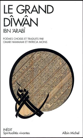 Couverture du livre « Le grand diwan » de Omar Hammami et Patricia Mons et Ibn 'Arabi aux éditions Albin Michel