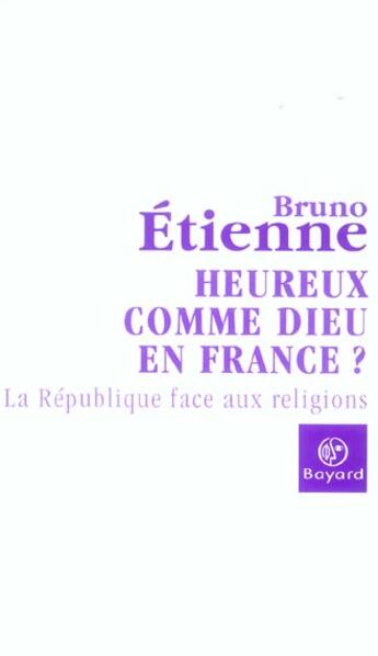 Couverture du livre « Heureux comme dieu en france? » de  aux éditions Bayard