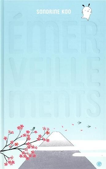 Couverture du livre « Émerveillements » de Sandrine Kao aux éditions Grasset Jeunesse