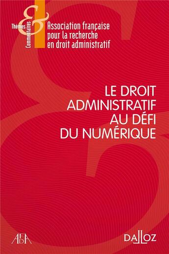 Couverture du livre « Le droit administratif au défi du numérique » de Afda Afda aux éditions Dalloz