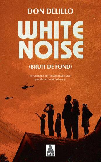 Couverture du livre « White noise : bruit de fond » de Delillo Don aux éditions Actes Sud