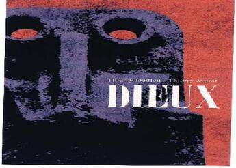 Couverture du livre « Dieux » de Thierry Dedieu et Thierry Murat aux éditions Edune