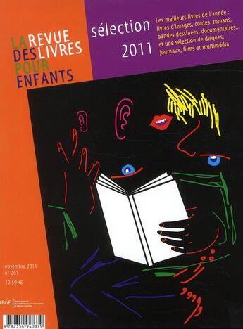 Couverture du livre « La revue des livres pour enfants - selection annuelle 2011 » de  aux éditions Gallimard-jeunesse