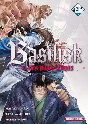 Couverture du livre « Basilisk - the ôka ninja scrolls t.4 » de Yamada Masaki et Masaki Segawa et Tatsuya Shihira aux éditions Kurokawa