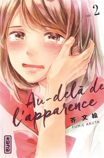 Couverture du livre « Au-delà de l'apparence Tome 2 » de Fumie Akuta aux éditions Kana