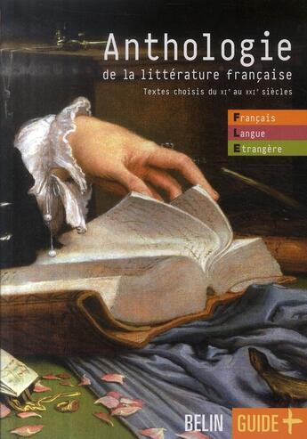 Couverture du livre « Anthologie de la littérature française » de Jean-Louis Boursin aux éditions Belin