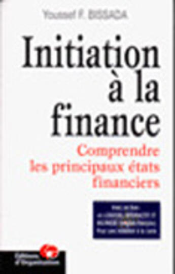 Couverture du livre « Initiation A La Finance » de Bissada aux éditions Organisation