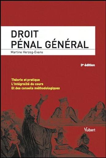 Couverture du livre « Droit pénal général (3e édition) » de Martine Herzog-Evans et Gildas Roussel aux éditions Vuibert