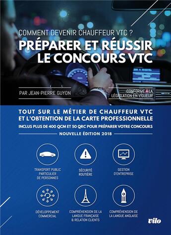 Couverture du livre « Concours VTC (édition 2018) » de Jean-Pierre Guyon et Christian Lyon aux éditions Vilo