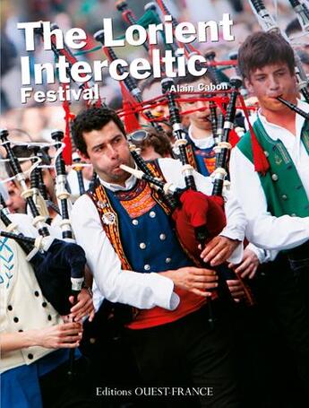 Couverture du livre « Festival interceltique lorient (ang) » de Alain Cabon aux éditions Ouest France