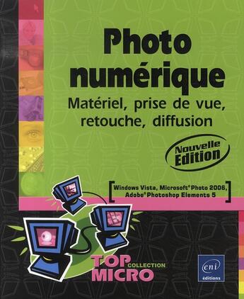 Couverture du livre « Photo numérique » de Olivier Dewit aux éditions Eni