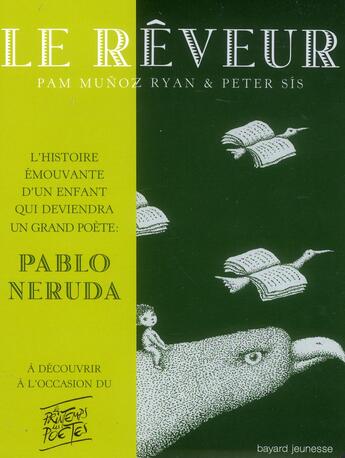 Couverture du livre « Le rêveur » de Pam Munoz Ryan aux éditions Bayard Jeunesse