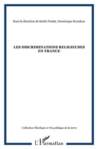 Couverture du livre « Les discriminations religieuses en France » de  aux éditions L'harmattan