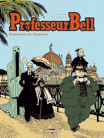 Couverture du livre « Professeur Bell T04 : Promenade des Anglaises » de Sfar-Tanquerelle aux éditions Delcourt