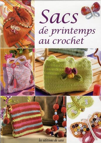 Couverture du livre « Sacs de printemps au crochet » de Moisant et Breui aux éditions De Saxe