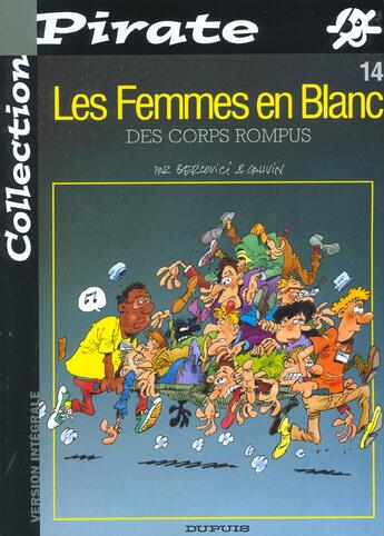 Couverture du livre « Les femmes en blanc Tome 14 : des corps rompus » de Philippe Bercovici et Raoul Cauvin aux éditions Dupuis